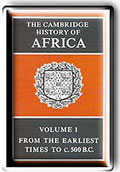 The Cambridge History of Africa. Vol. 1