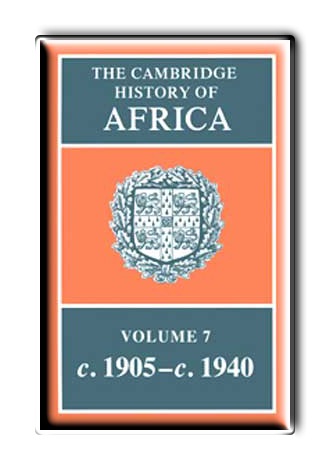 Cambridge History of Africa. Volume 7